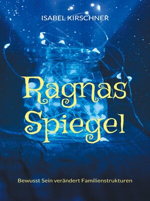 cover image of Ragnas Spiegel